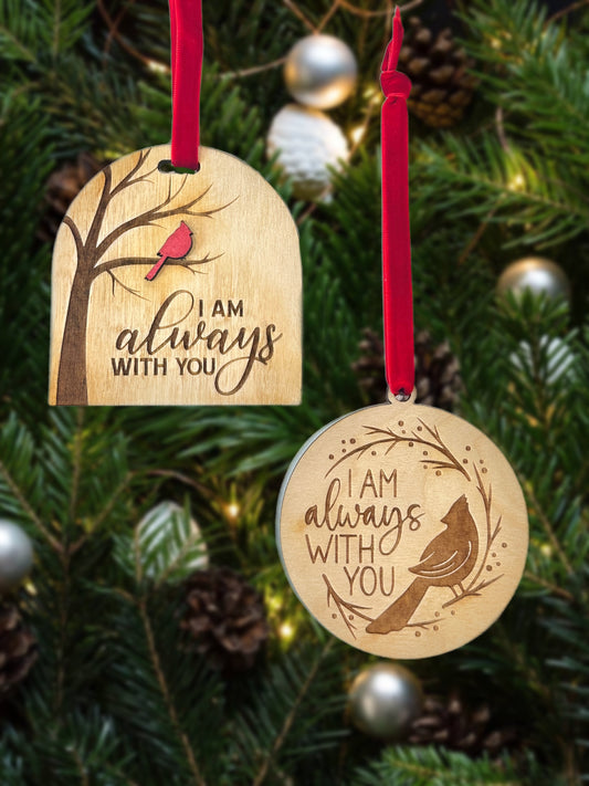 Cardinal I am always with you Ornament