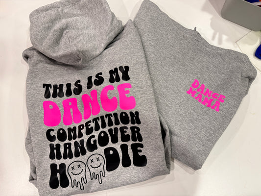 Dance Hangover Hoodie - Adult