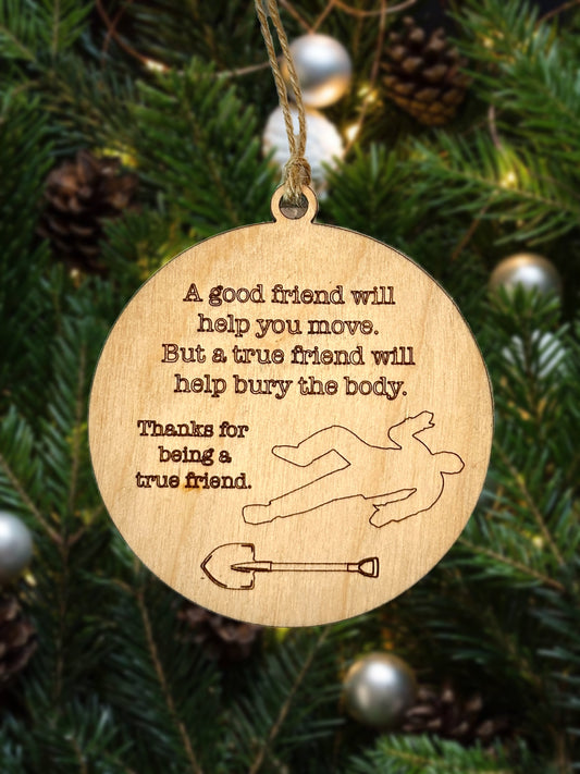 True Friend Ornament