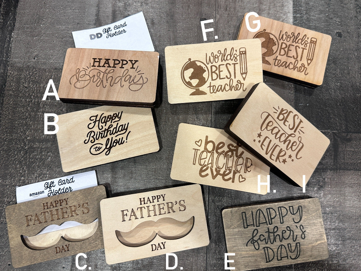 Wood Gift Card Holders - Teacher / Birthday / Father’s Day